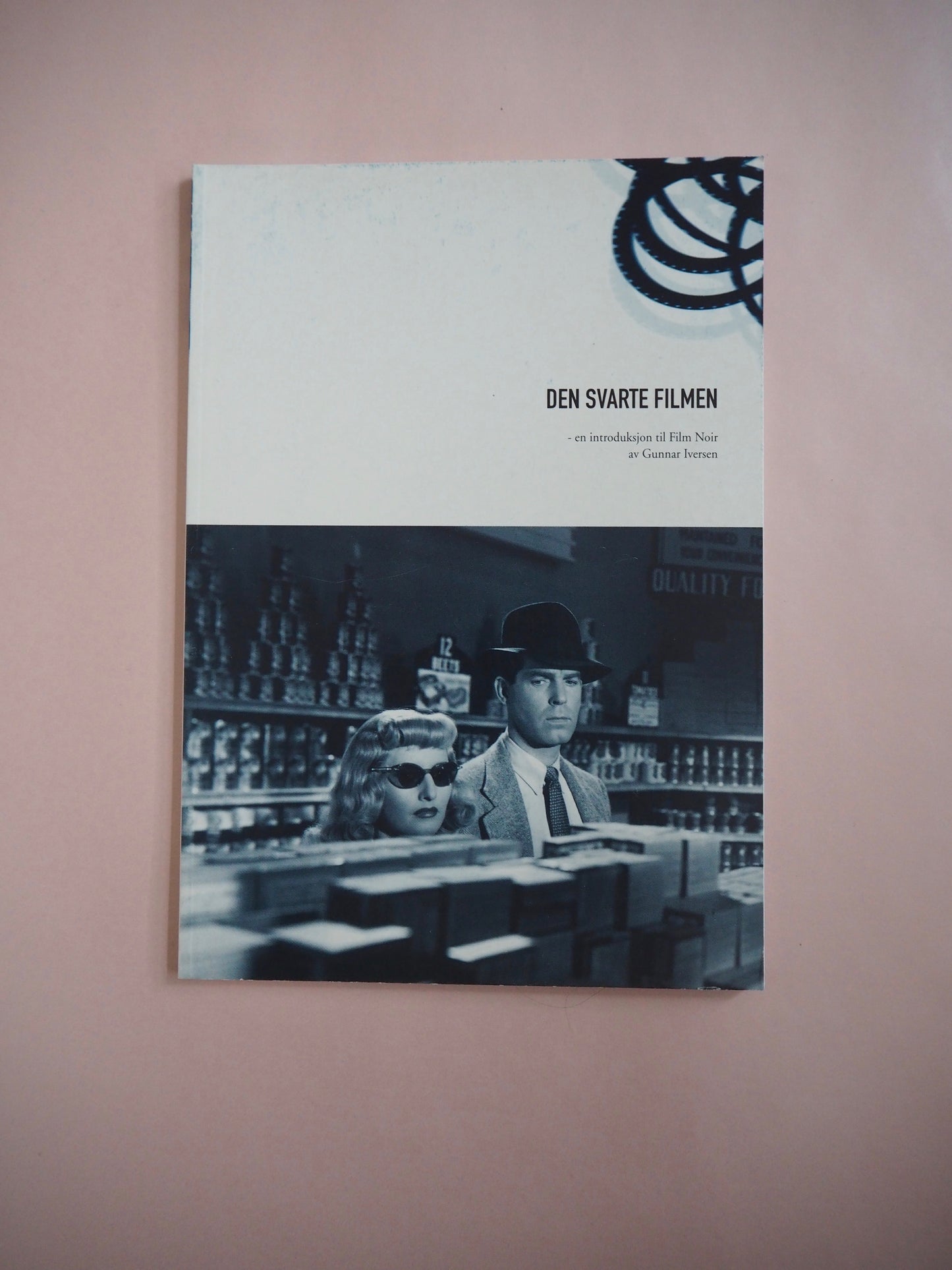 Den svarte filmen - en introduksjon til Film Noir
